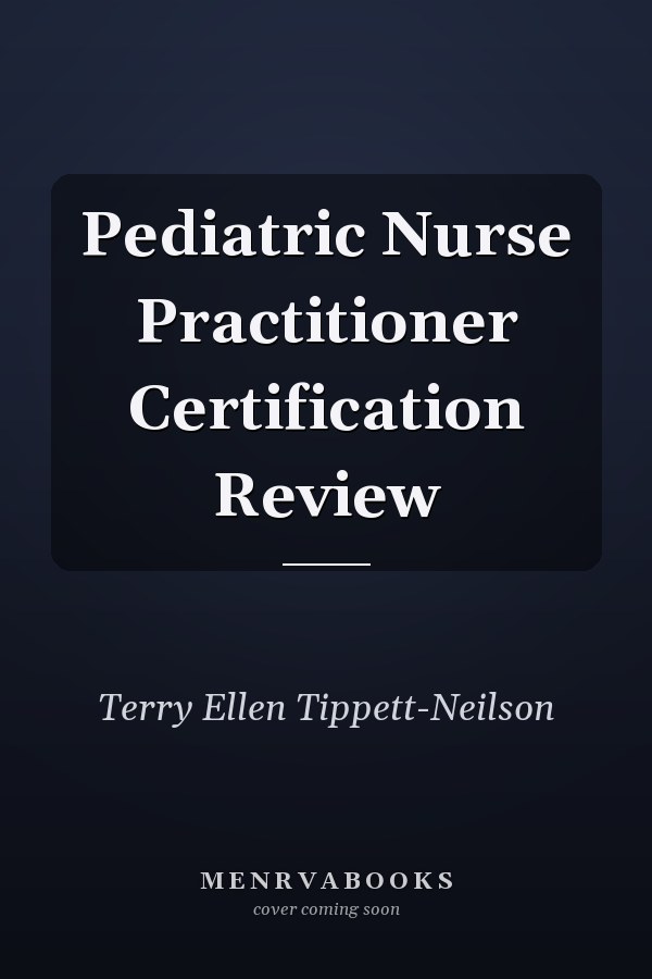 Pediatric Nurse Practitioner Certification Review