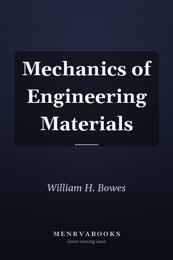 Mechanics of Engineering Materials