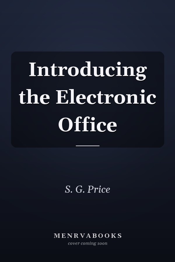Introducing the Electronic Office