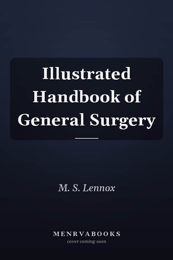 Illustrated Handbook of General Surgery
