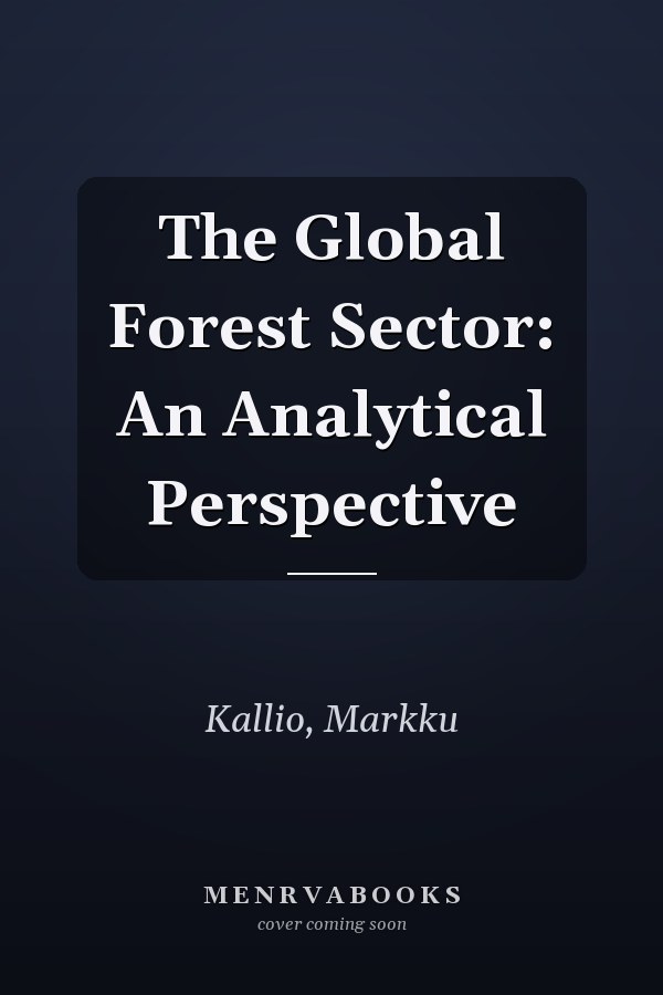 The Global Forest Sector: An Analytical Perspective