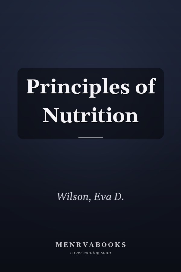 Principles of Nutrition