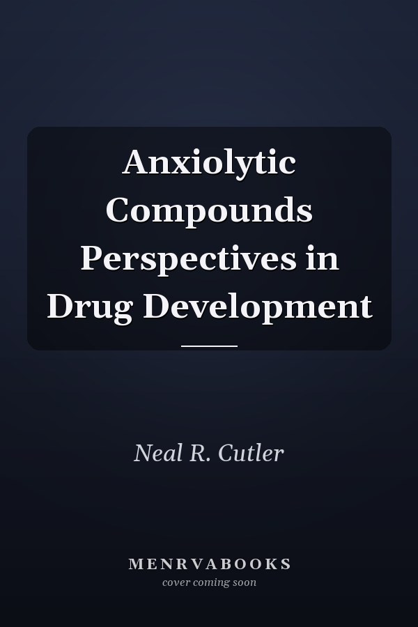 Anxiolytic Compounds Perspectives in Drug Development