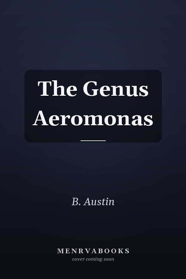 The Genus Aeromonas