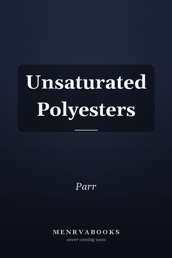 Unsaturated Polyesters