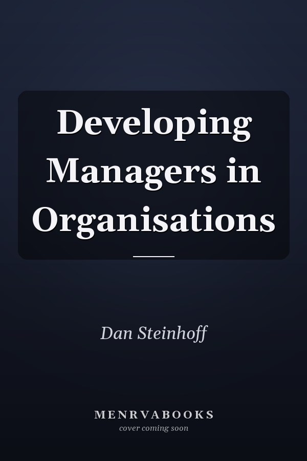 Developing Managers in Organisations