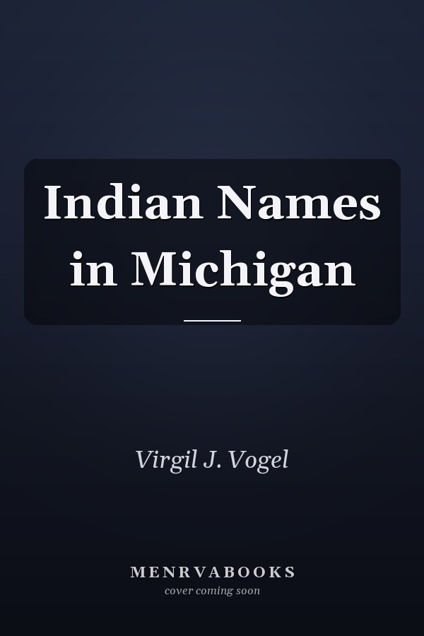 Indian Names in Michigan