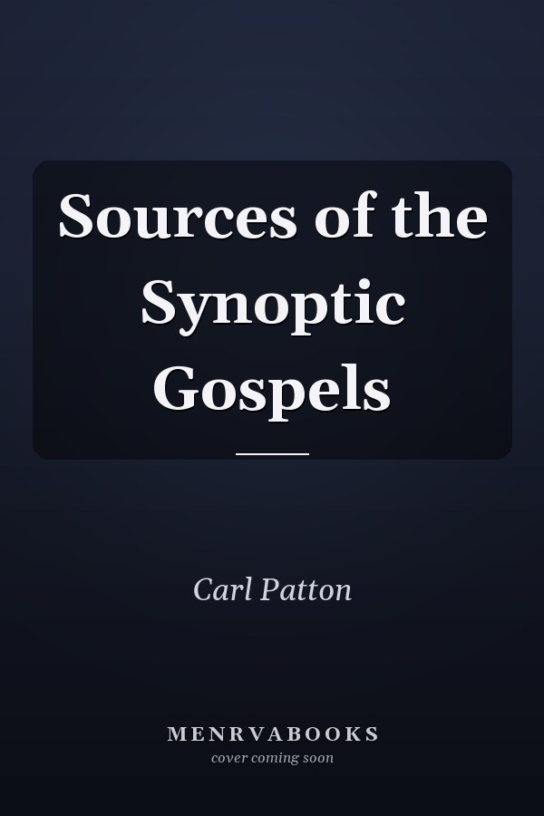 Sources of the Synoptic Gospels