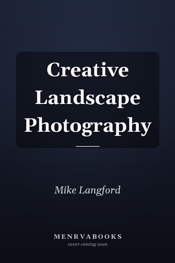 Creative Landscape Photography