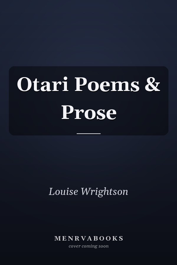 Otari Poems & Prose
