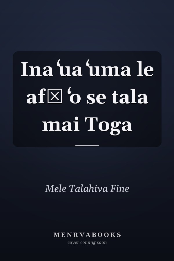 Ina ʻua ʻuma le afā ʻo se tala mai Toga