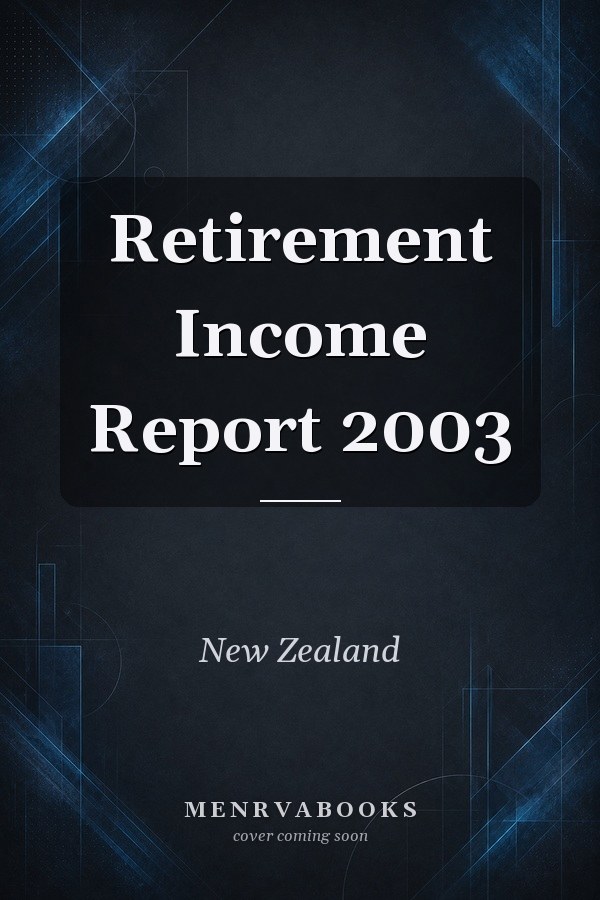 Retirement Income Report 2003