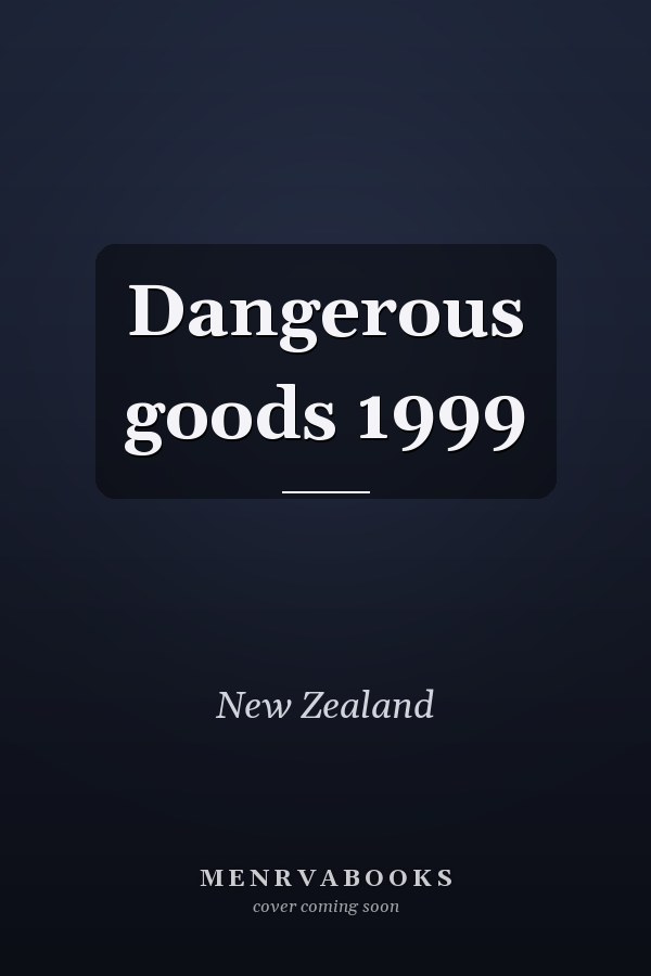 Dangerous Goods 1999