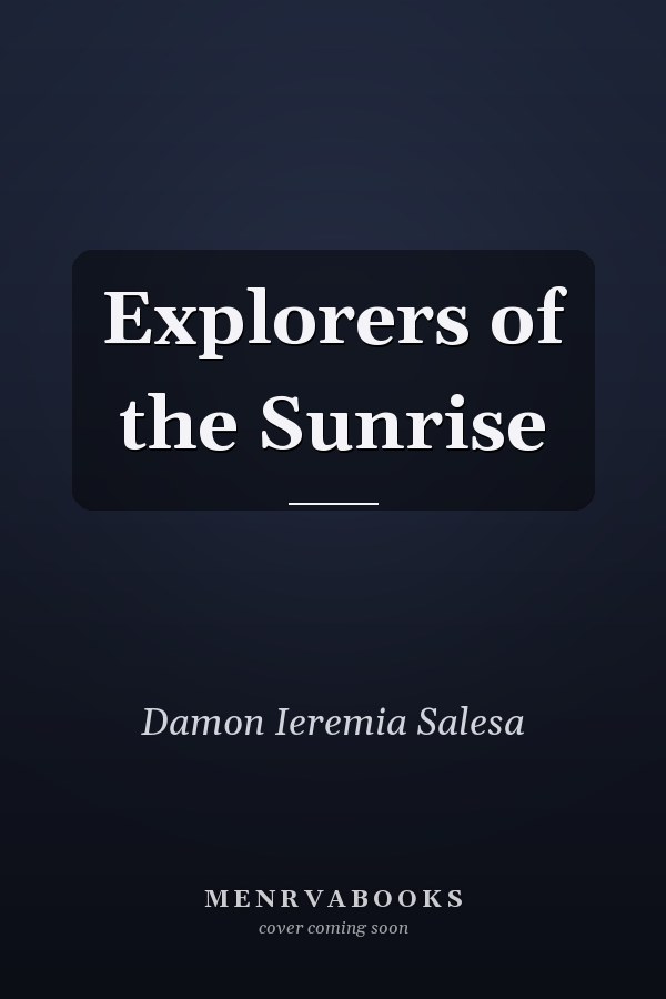 Explorers of the Sunrise