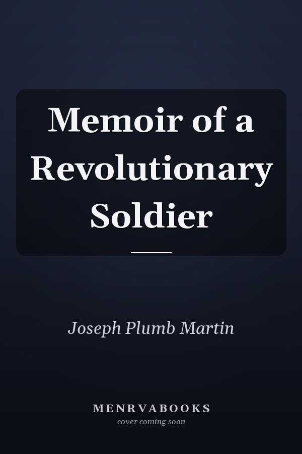 Memoir of a Revolutionary Soldier