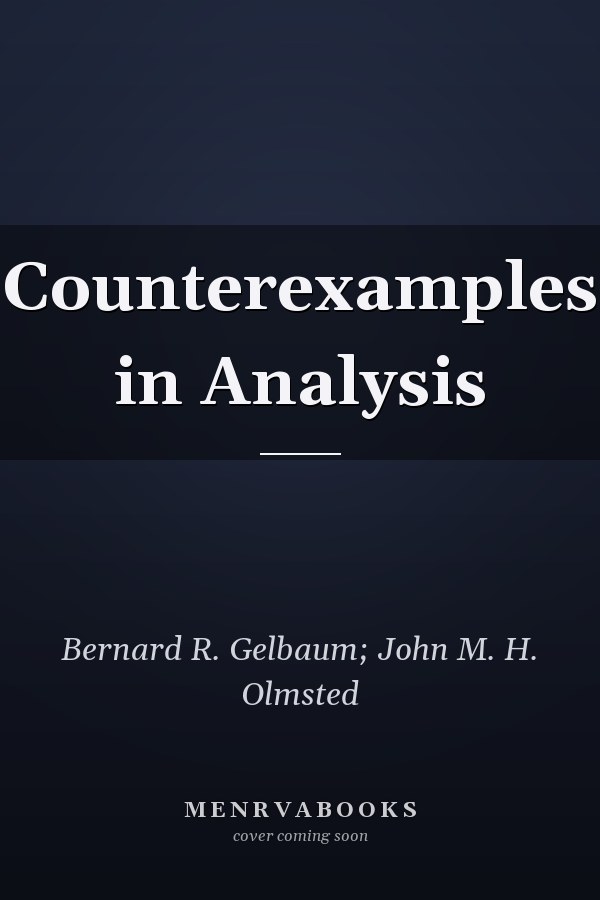 Counterexamples in Analysis