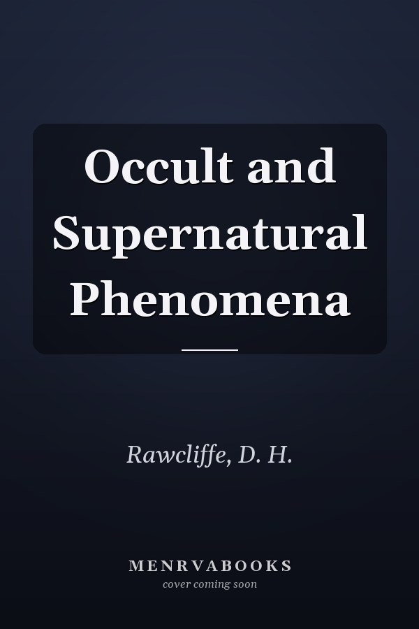 Occult and Supernatural Phenomena