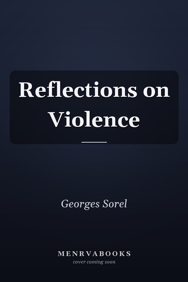 Reflections on Violence