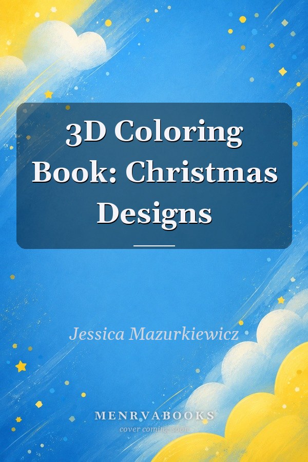 3D Coloring Book: Christmas Designs