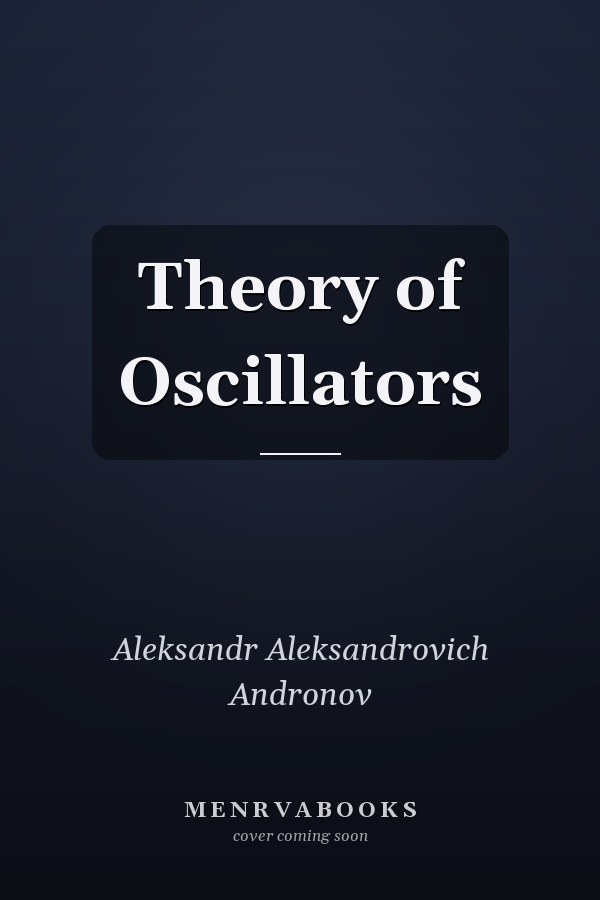 Theory of Oscillators