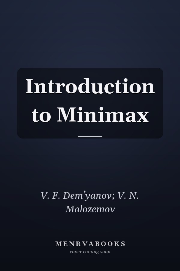 Introduction to Minimax