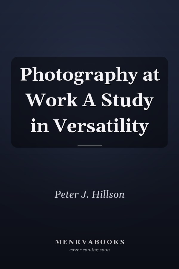 Photography at Work A Study in Versatility