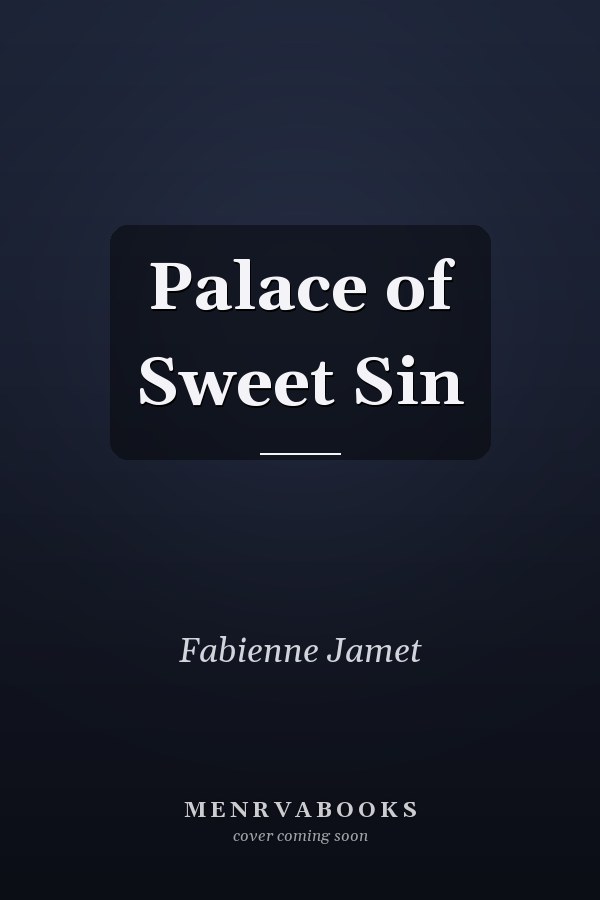 Palace of Sweet Sin