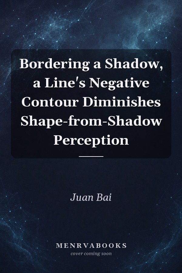 Bordering a Shadow, a Line's Negative Contour Diminishes Shape-from-Shadow Perception