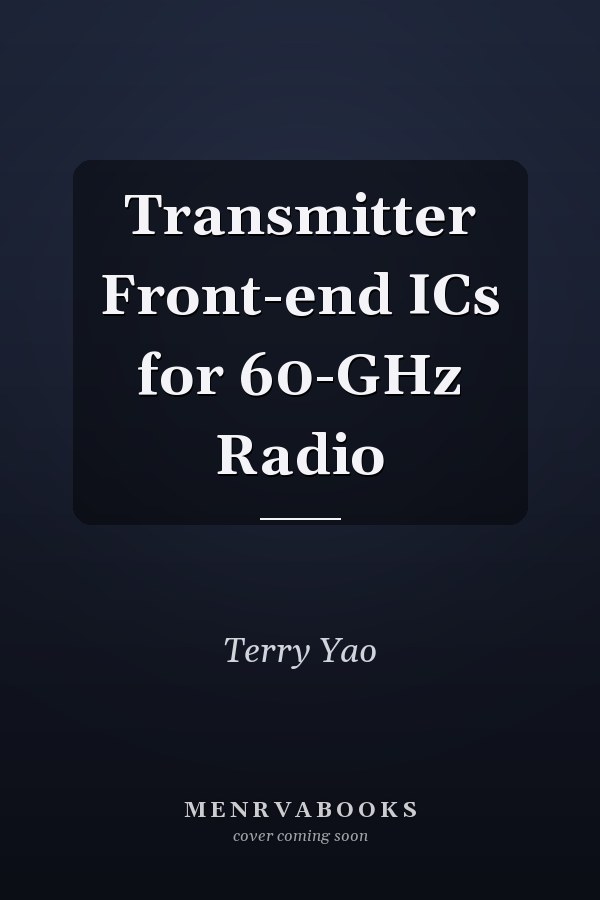 Transmitter Front-end ICs for 60-GHz Radio