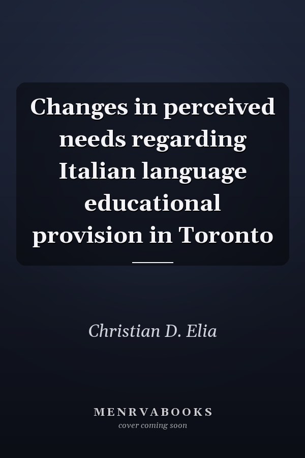 Changes in perceived needs regarding Italian language educational provision in Toronto
