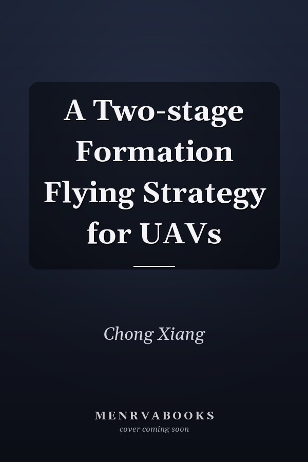 A Two-stage Formation Flying Strategy for UAVs