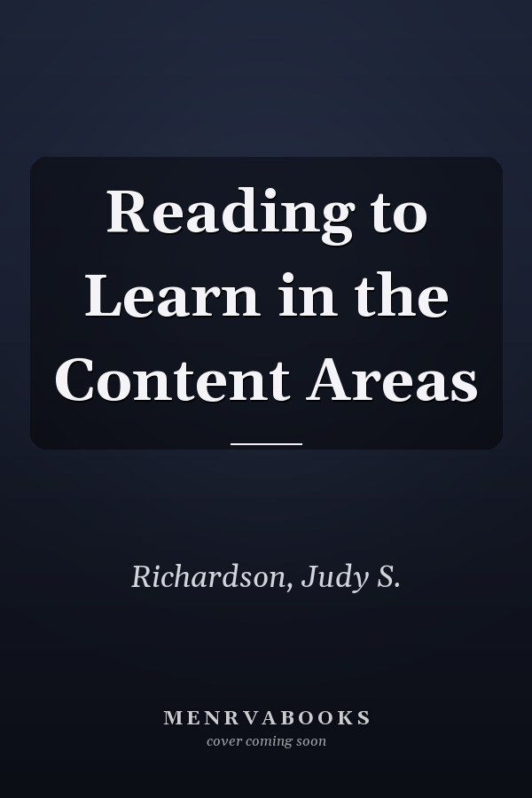 Reading to Learn in the Content Areas