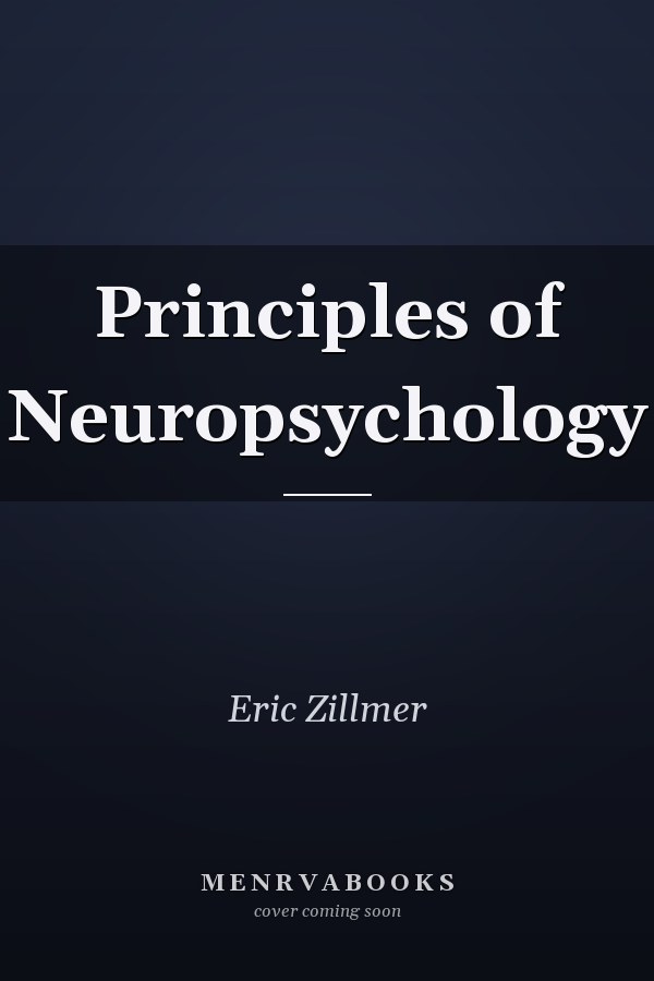 Principles of Neuropsychology