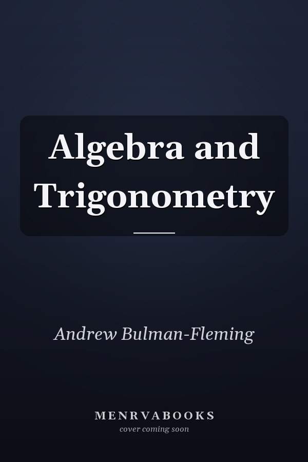 Algebra and Trigonometry