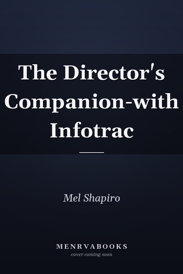 The Director's Companion-with Infotrac