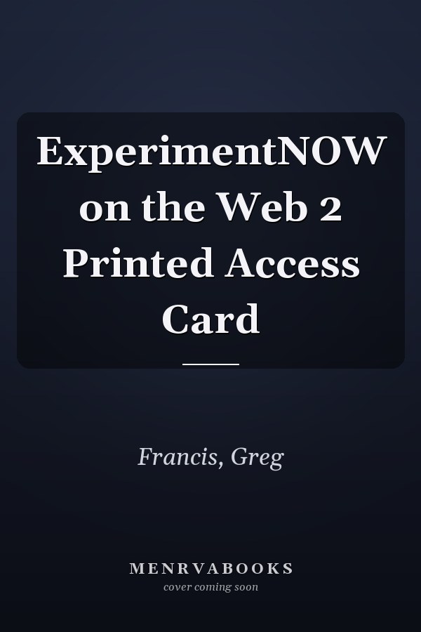 ExperimentNOW on the Web 2 Printed Access Card