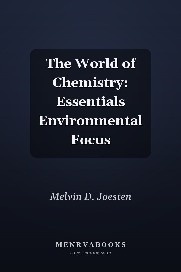 The World of Chemistry: Essentials Environmental Focus