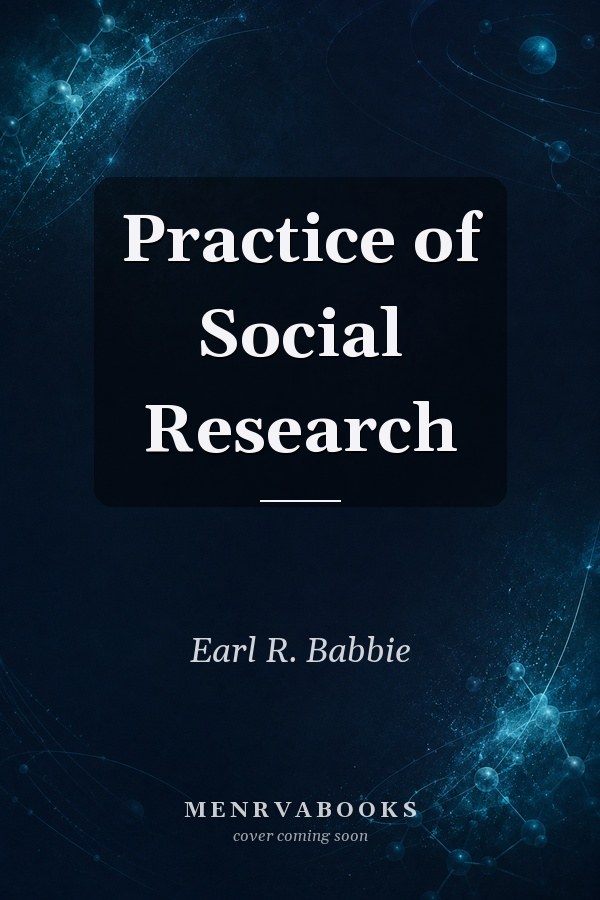 Practice of Social Research