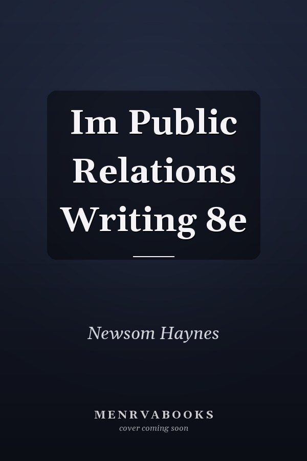 Im Public Relations Writing 8e