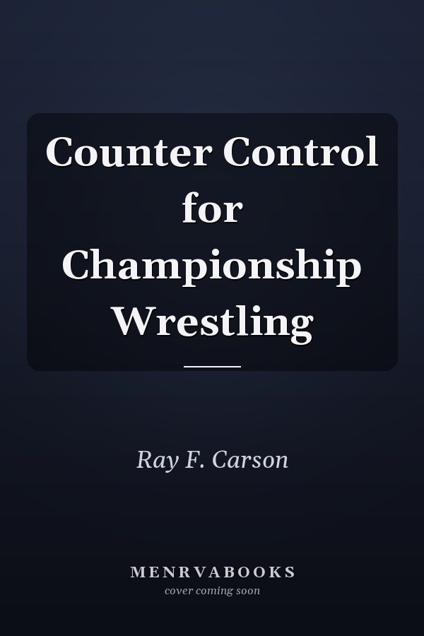 Counter Control for Championship Wrestling