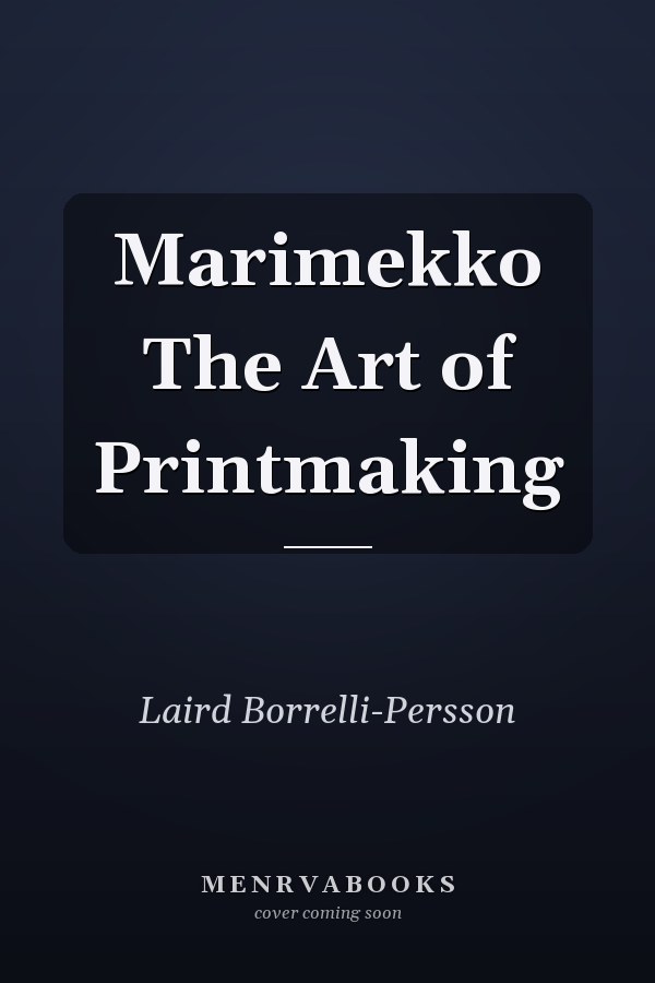 Marimekko The Art of Printmaking