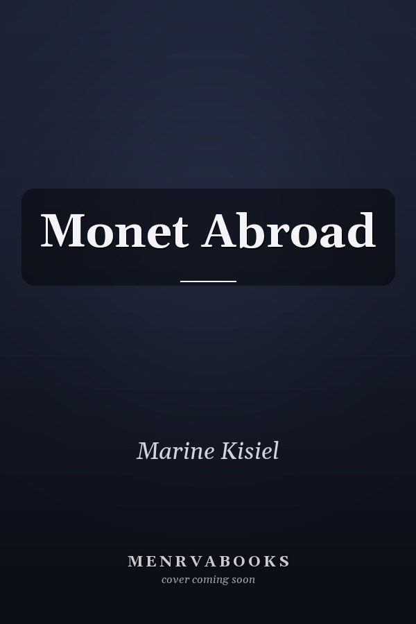 Monet Abroad