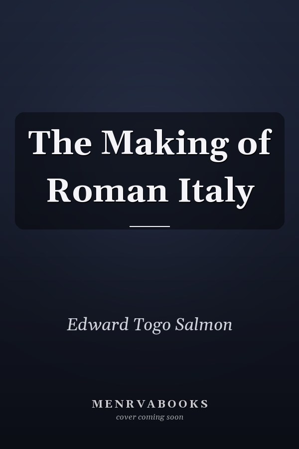 The Making of Roman Italy