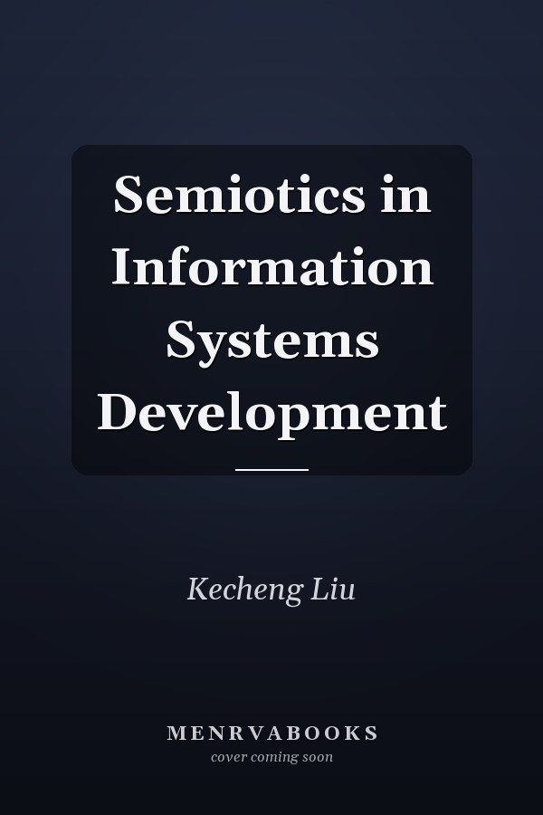 Semiotics in Information Systems Development