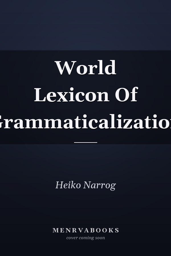World Lexicon Of Grammaticalization