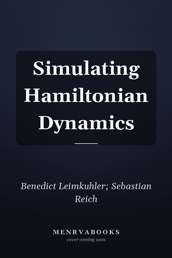 Simulating Hamiltonian Dynamics
