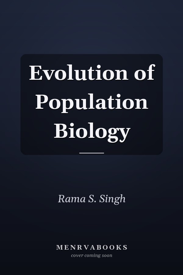 Evolution of Population Biology