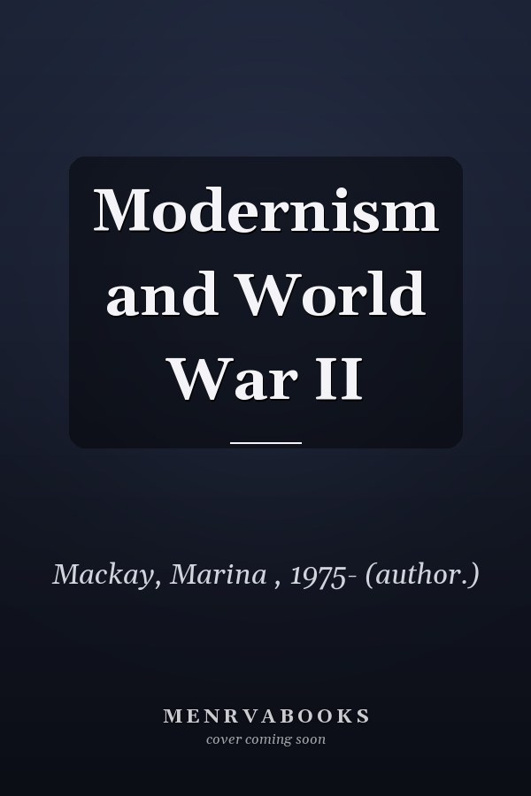 Modernism and World War II