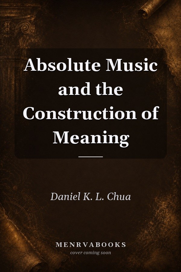 Absolute Music and the Construction of Meaning