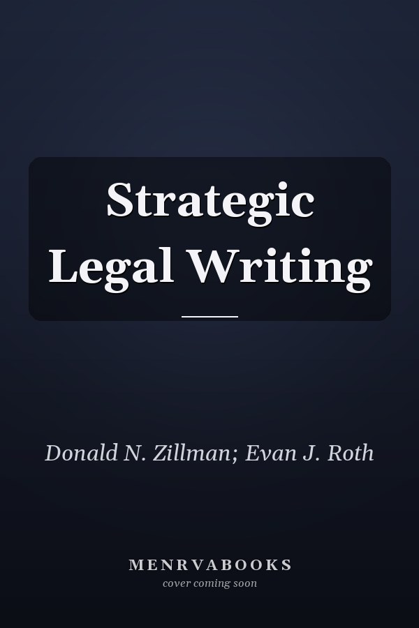 Strategic Legal Writing